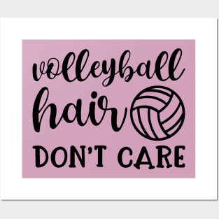 Volleyball Hair Don't Care Funny Posters and Art